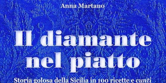 ANNA MARTANO PRESENTA IL DIAMANTE NEL PIATTO